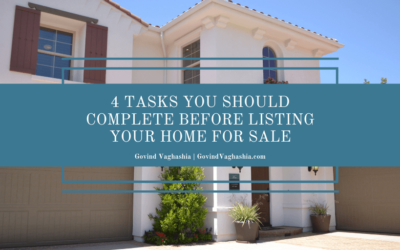 4 Tasks You Should Complete Before Listing Your Home For Sale