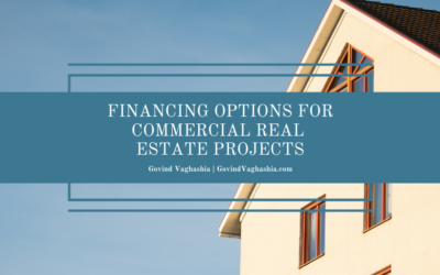 Financing Options for Commercial Real Estate Projects
