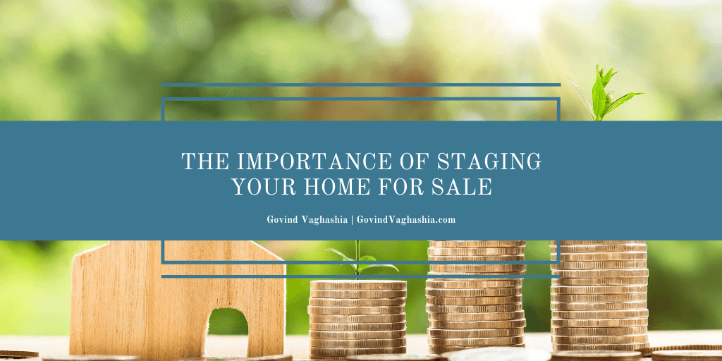 The Importance of Staging Your Home for Sale