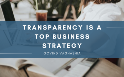 Transparency Is a Top Business Strategy