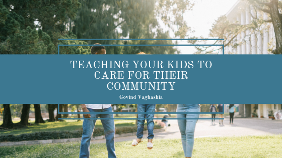 Teaching Your Kids to Care For Their Community